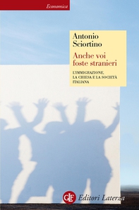 Anche voi foste stranieri - Librerie.coop