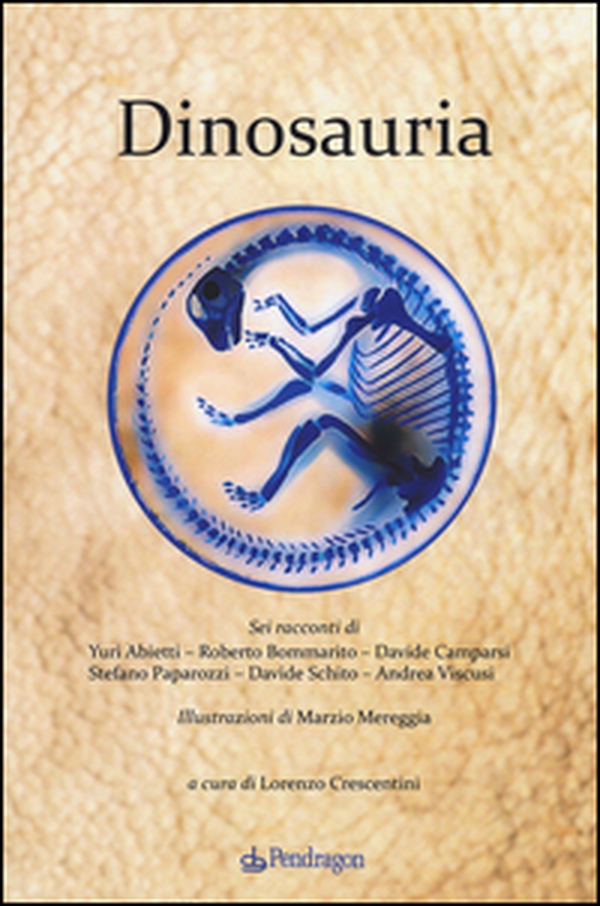 Dinosauria - Librerie.coop Dinosauria - Librerie.coop