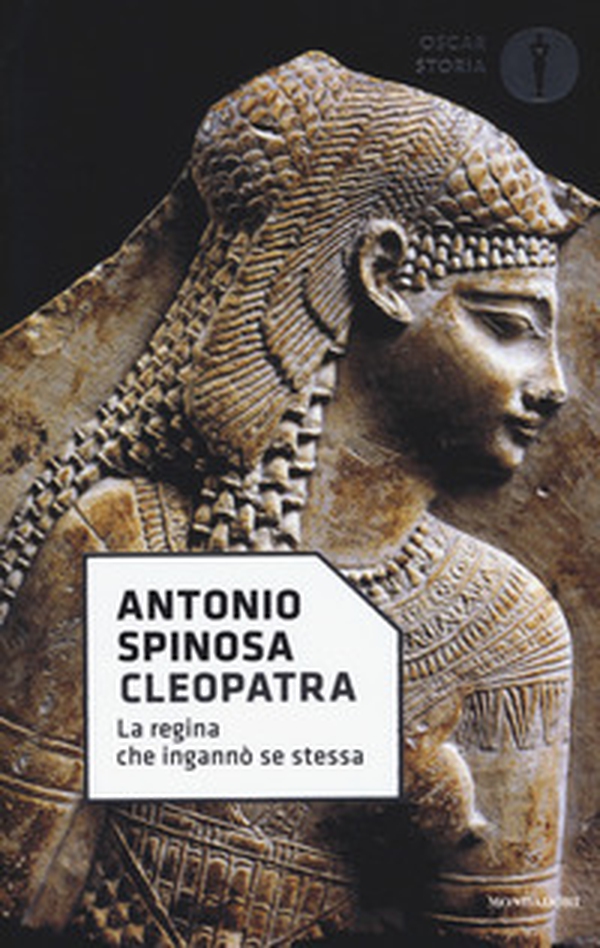 Cleopatra. La regina che ingannò se stessa - Librerie.coop Cleopatra. La regina che ingannò se stessa - Librerie.coop