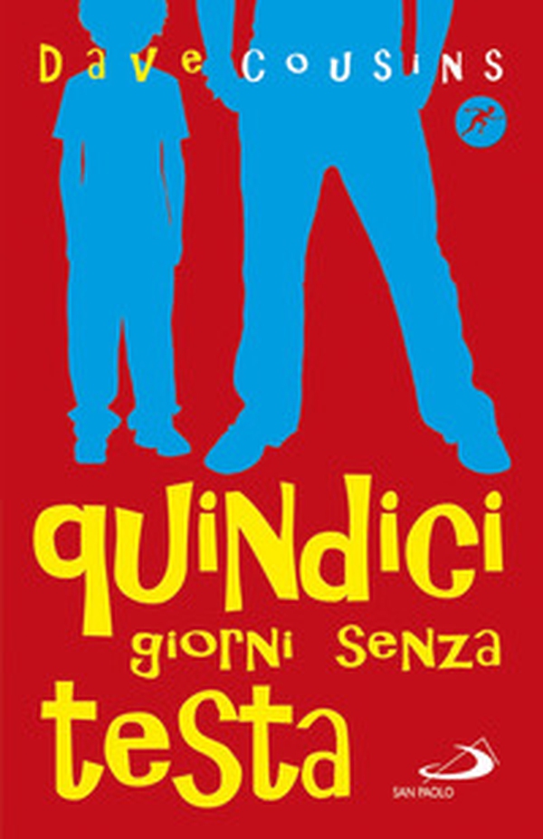 Quindici giorni senza testa - Librerie.coop Quindici giorni senza testa - Librerie.coop