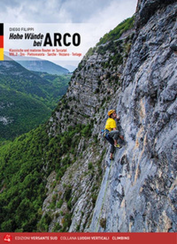 Arco pareti. Vie classiche, moderne e sportive in Valle del Sarca. Ediz. tedesca - Librerie.coop Arco pareti. Vie classiche, moderne e sportive in Valle del Sarca. Ediz. tedesca - Librerie.coop