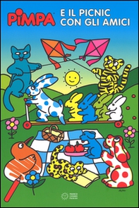 Pimpa e il picnic con gli amici - Librerie.coop Pimpa e il picnic con gli amici - Librerie.coop