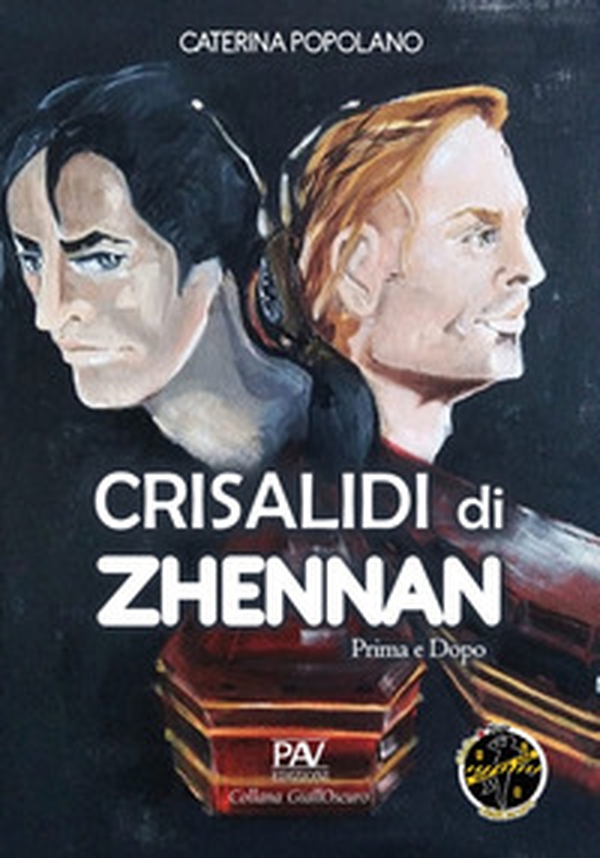 Crisalidi di Zhennan. Prima e dopo - Vol. 1 - Librerie.coop Crisalidi di Zhennan. Prima e dopo - Vol. 1 - Librerie.coop