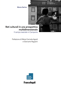 Reti culturali in una prospettiva multidimensionale - Librerie.coop Reti culturali in una prospettiva multidimensionale - Librerie.coop