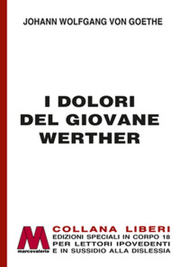 I dolori del giovane Werther - Librerie.coop I dolori del giovane Werther - Librerie.coop