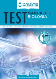Preaims. Manuale di biologia. Test medicina, odontoiatria e professioni sanitarie - Librerie.coop