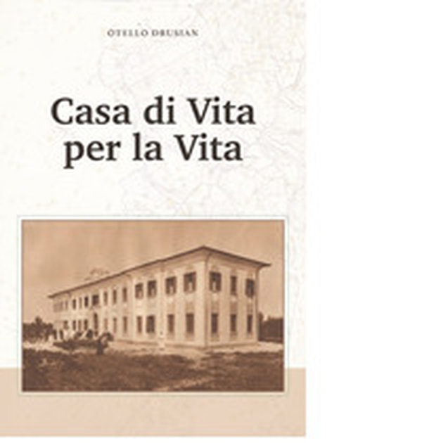 Casa di vita per la vita - Librerie.coop Casa di vita per la vita - Librerie.coop