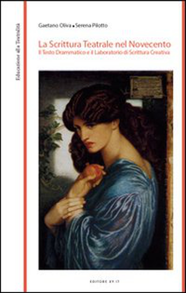 La scrittura teatrale nel Novecento. Il testo drammatico e il laboratorio di scrittura creativa - Librerie.coop La scrittura teatrale nel Novecento. Il testo drammatico e il laboratorio di scrittura creativa - Librerie.coop