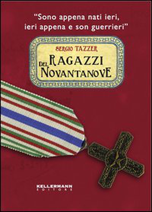 Ragazzi del Novantanove. «Sono appena nati ieri, ieri appena e son guerrieri» - Librerie.coop Ragazzi del Novantanove. «Sono appena nati ieri, ieri appena e son guerrieri» - Librerie.coop