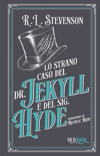 Lo strano caso del dottor Jekyll e del signor Hyde - Librerie.coop