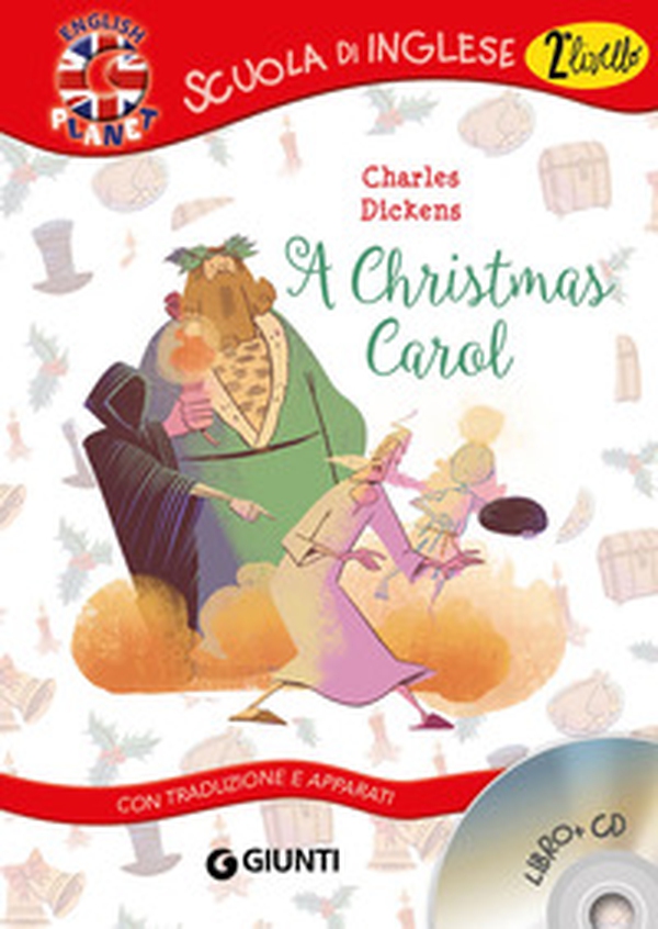 A Christmas Carol. Con traduzione e apparati - Librerie.coop A Christmas Carol. Con traduzione e apparati - Librerie.coop