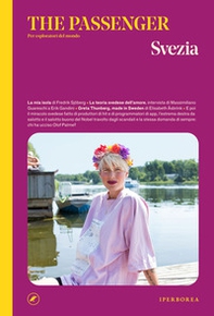 Svezia. The passenger. Per esploratori del mondo - Librerie.coop