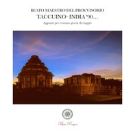 Taccuino India '90... Appunti per ventuno giorni di viaggio - Librerie.coop