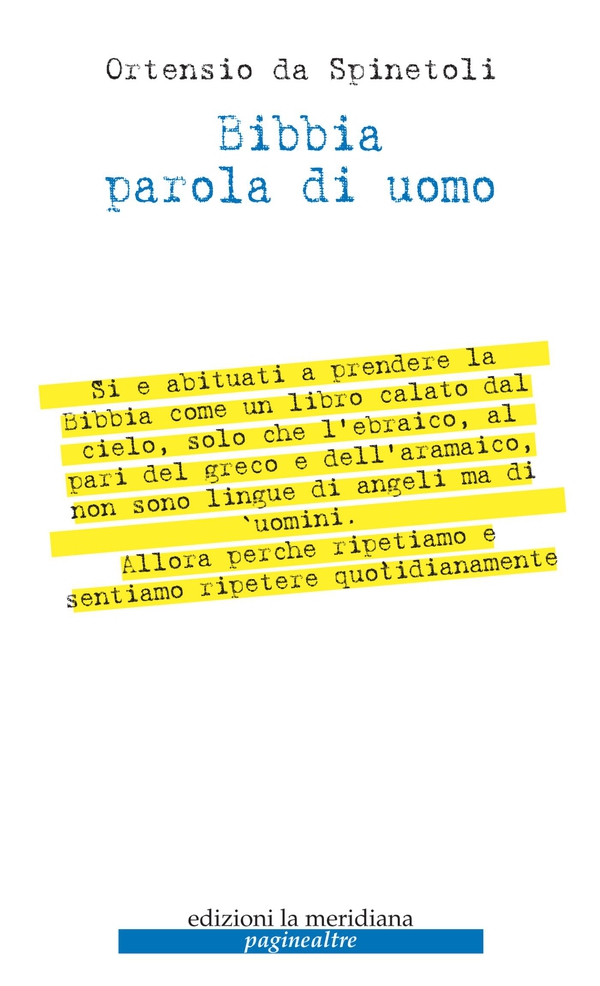 Bibbia parola di uomo - Librerie.coop Bibbia parola di uomo - Librerie.coop