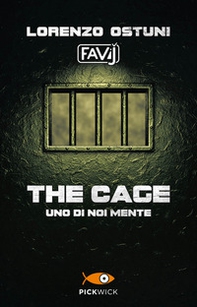 The cage. Uno di noi mente - Librerie.coop