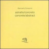 Astratto/concreto-Concrete/abstract - Librerie.coop