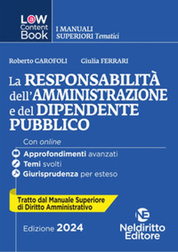 L(a)w content book. I manuali superiori tematici. La responsabilità dell'amministrazione e del dipendente pubblico. Per concorso in Magistratura - Vol. 3 - Librerie.coop L(a)w content book. I manuali superiori tematici. La responsabilità dell'amministrazione e del dipendente pubblico. Per concorso in Magistratura - Vol. 3 - Librerie.coop
