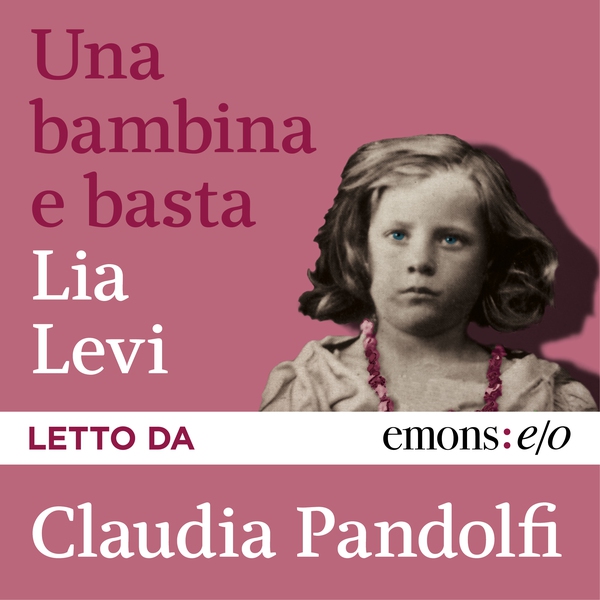 Una bambina e basta - Librerie.coop