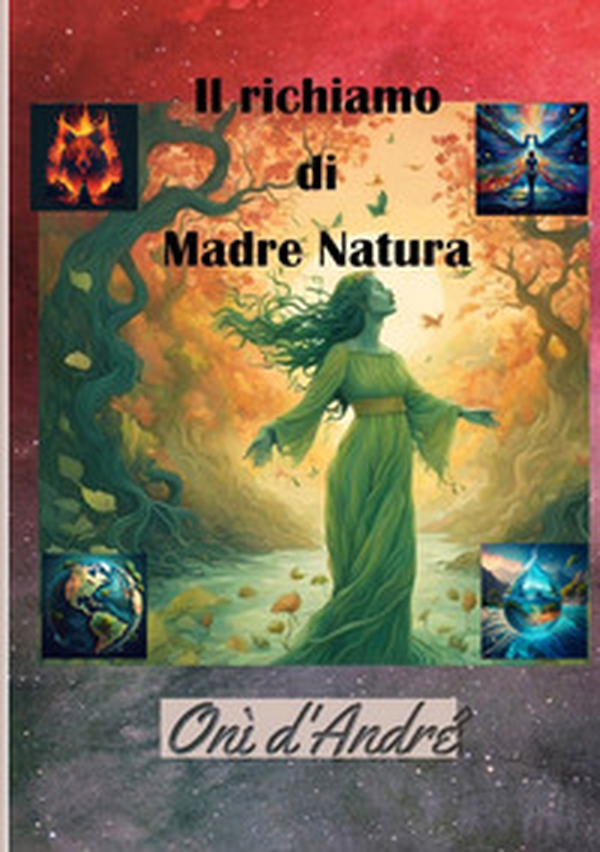 Il richiamo di Madre Natura - Librerie.coop Il richiamo di Madre Natura - Librerie.coop