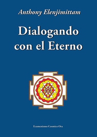 Dialogando con el eterno - Librerie.coop