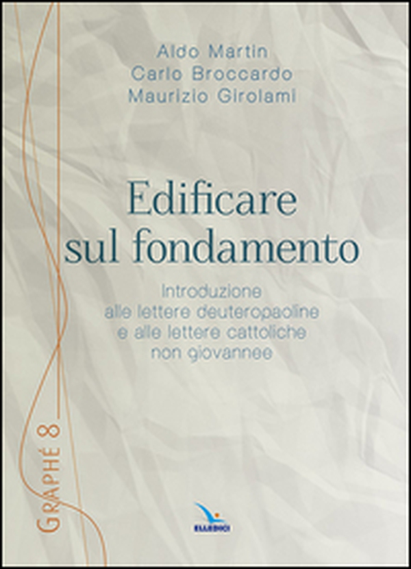 Edificare sul fondamento - Librerie.coop Edificare sul fondamento - Librerie.coop