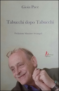 Tabucchi dopo Tabucchi - Librerie.coop Tabucchi dopo Tabucchi - Librerie.coop