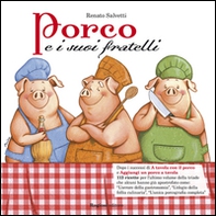 Porco e i suoi fratelli - Librerie.coop