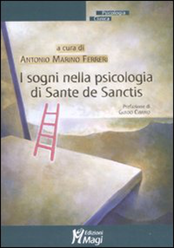 I sogni nella psicologia di Sante de Sanctis - Librerie.coop I sogni nella psicologia di Sante de Sanctis - Librerie.coop