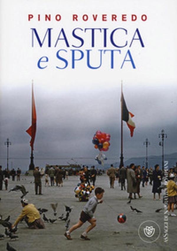 Mastica e sputa - Librerie.coop Mastica e sputa - Librerie.coop