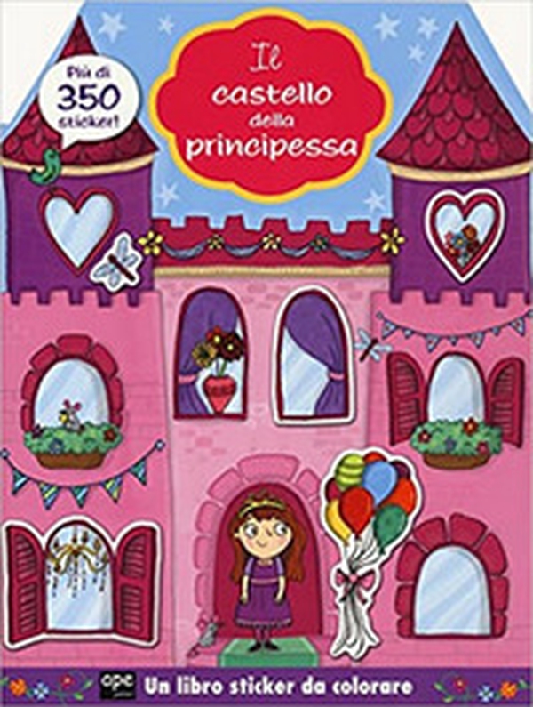Il castello delle principesse - Librerie.coop Il castello delle principesse - Librerie.coop
