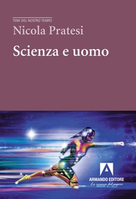 Scienza e uomo - Librerie.coop