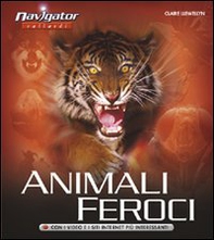 Animali feroci - Librerie.coop Animali feroci - Librerie.coop