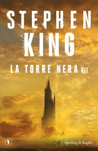La torre nera. La torre nera - Vol. 7 - Librerie.coop