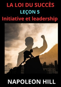 La loi du succès. Leçon 5 - Librerie.coop La loi du succès. Leçon 5 - Librerie.coop