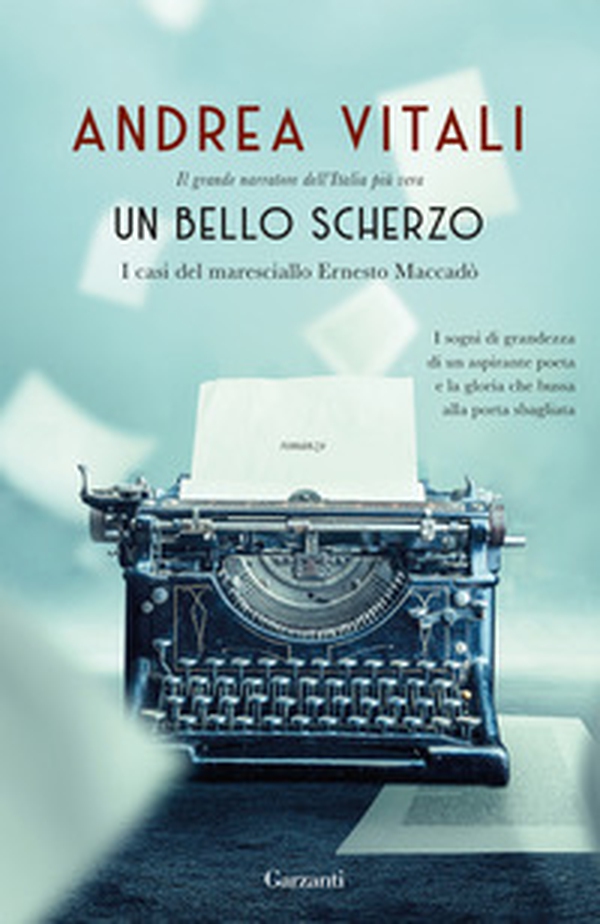 Un bello scherzo. I casi del maresciallo Ernesto Maccadò - Librerie.coop Un bello scherzo. I casi del maresciallo Ernesto Maccadò - Librerie.coop
