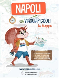 Napoli con Viaggiapiccoli. La mappa - Librerie.coop Napoli con Viaggiapiccoli. La mappa - Librerie.coop