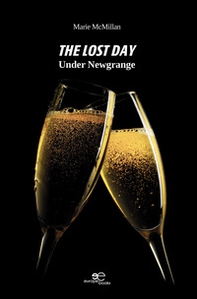 The lost day. Under Newgrange - Librerie.coop