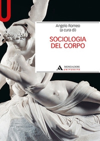 Sociologia del corpo - Librerie.coop Sociologia del corpo - Librerie.coop