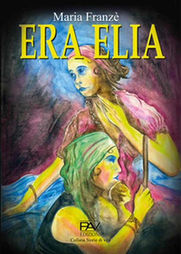 Era Elia - Librerie.coop Era Elia - Librerie.coop