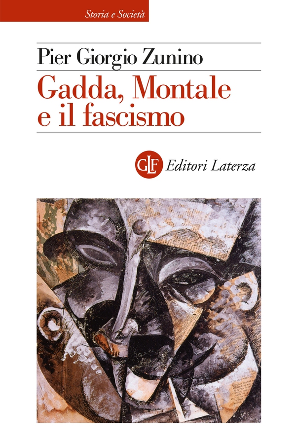 Gadda, Montale e il fascismo - Librerie.coop Gadda, Montale e il fascismo - Librerie.coop