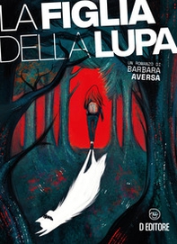 La figlia della lupa - Librerie.coop