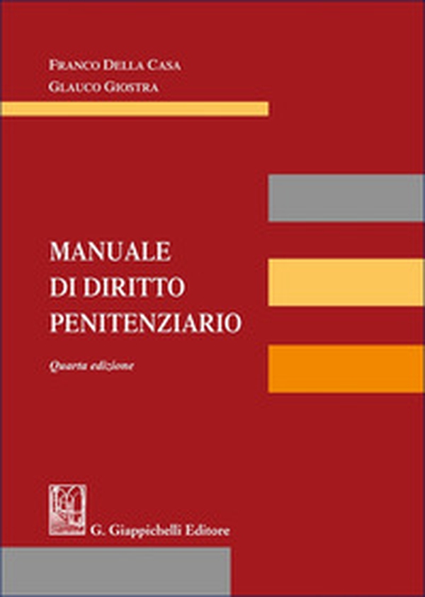 Manuale di diritto penitenziario - Librerie.coop Manuale di diritto penitenziario - Librerie.coop