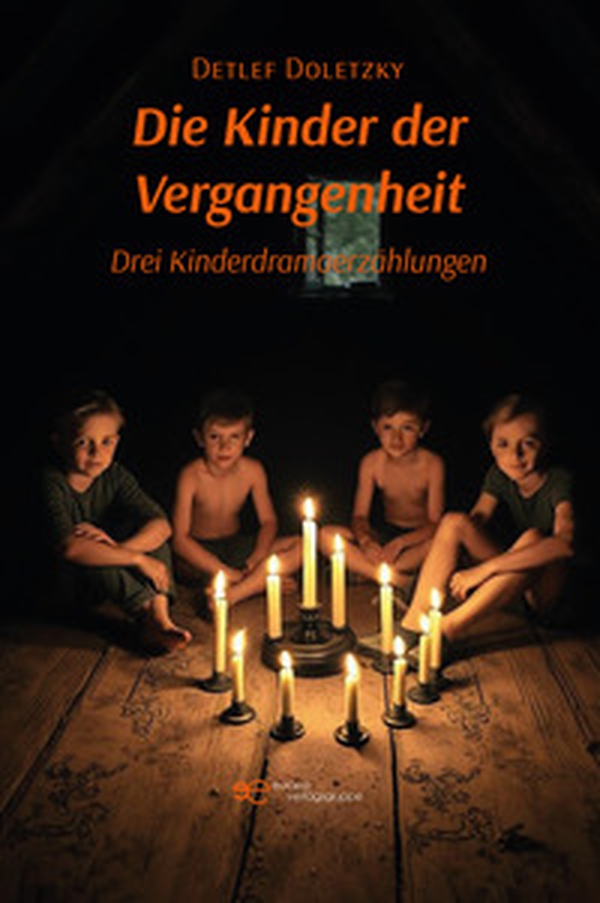 Die Kinder der Vergangenheit. Drei Kinderdramaerzählungen - Librerie.coop