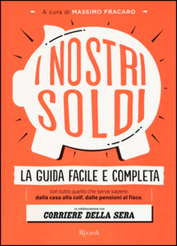 I nostri soldi - Librerie.coop I nostri soldi - Librerie.coop