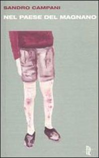 Nel paese del Magnano - Librerie.coop