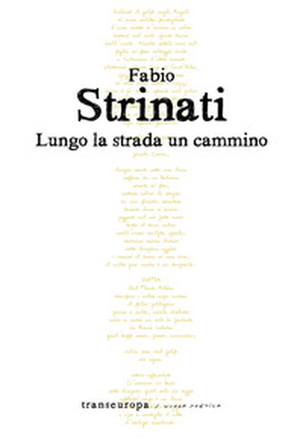Lungo la strada un cammino - Librerie.coop Lungo la strada un cammino - Librerie.coop