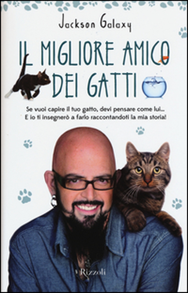 Il migliore amico dei gatti - Librerie.coop Il migliore amico dei gatti - Librerie.coop