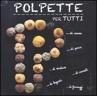Polpette per tutti - Librerie.coop