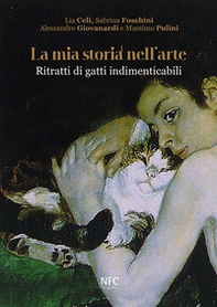 La mia storia nell'arte. Ritratti di gatti indimenticabili - Librerie.coop La mia storia nell'arte. Ritratti di gatti indimenticabili - Librerie.coop
