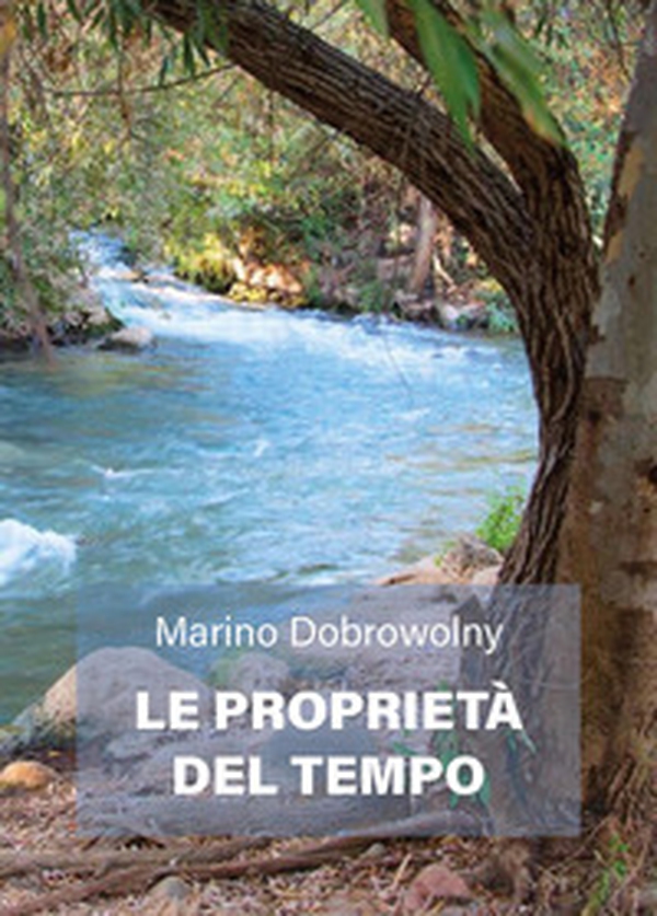 Le proprietà del tempo - Librerie.coop Le proprietà del tempo - Librerie.coop